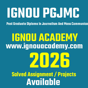 IGNOU PGJMC SOLVED ASSIGNMENT 2026